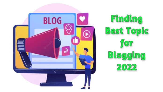finding best topic for blogging